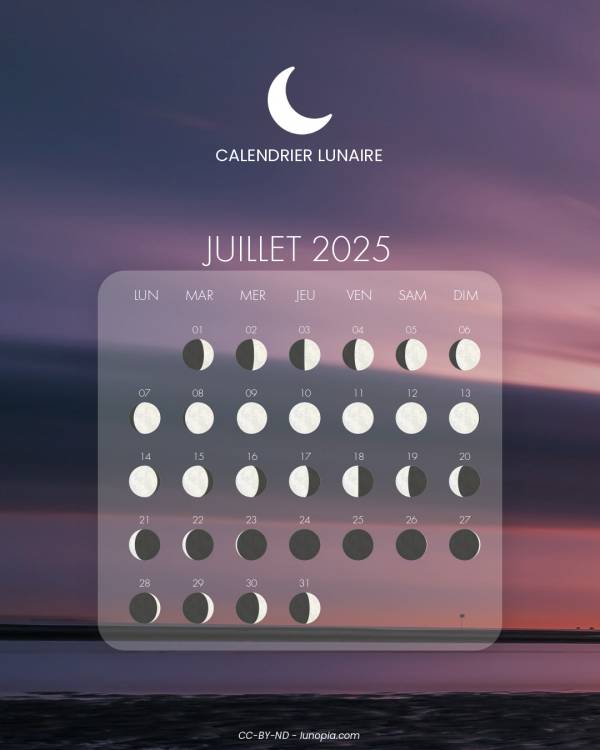 Calendrier lunaire juillet 2025